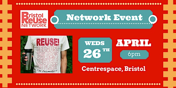 Bristol Reuse Network Event