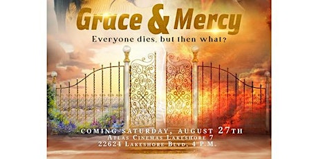 Grace & Mercy Movie Premier tickets