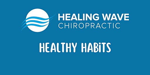 Healthy Habits Talk: Focus Motion Therapy