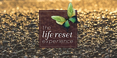 The Life Reset Experience primary image