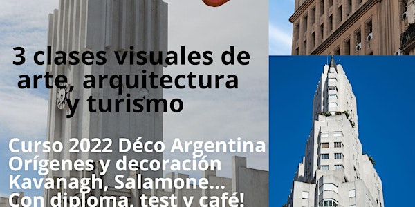 CURSO Art Déco en Argentina: arquitectura, artes decorativas. Salamone y...
