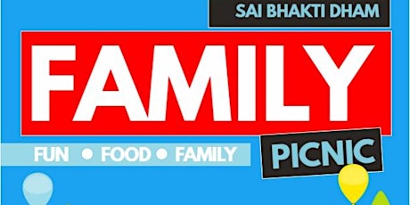 Sai Bhaktidham Family Picnic at Waterloo Park (Hospitality Area) tickets