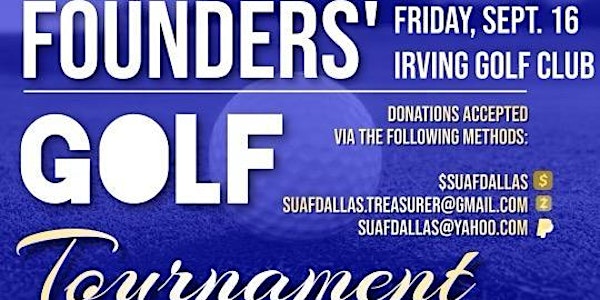 SUAF-Dallas Chapter 12th Annual Founders' Golf Tournament