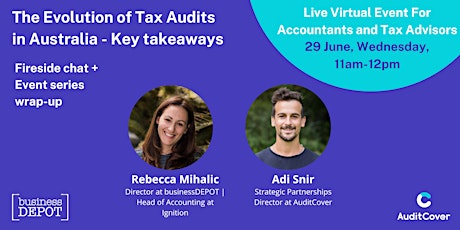 The Evolution of Tax Audits in Australia: Fireside Chat + Event Wrap-up tickets