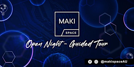 Open Night - Guided Tour | MAKI Space primary image