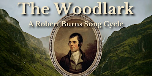 The Woodlark: A Robert Burns Song Cycle