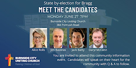 Meet the Candidates : State by-election for Bragg tickets