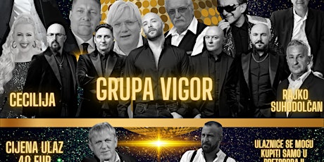 Grupa Vigor- 12 godina Hrvatskog Radija Frankfurt 09.07.2022 Tickets