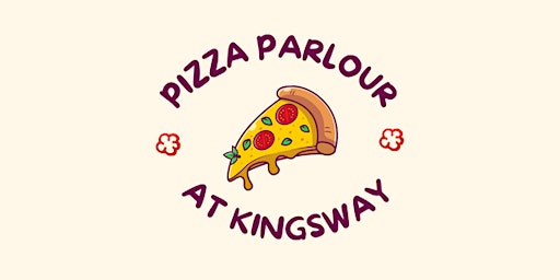Kingsway City's Pizza Parlour