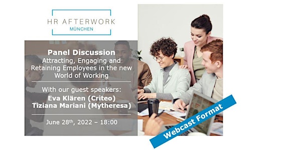 Munich HR AfterWork – Attracting, Engaging and Retaining Employees