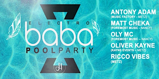 Electro Baba Pool Party