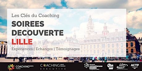 08/09/22 - Soirée découverte "les clés du coaching" à Lille billets