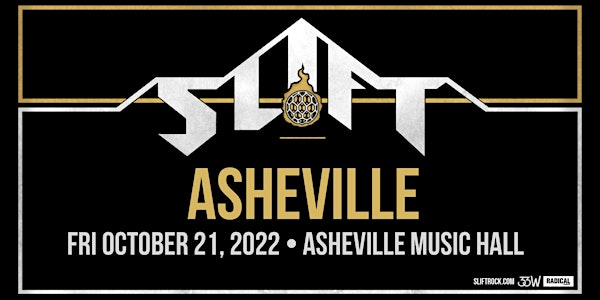 SLIFT plus YOU SAID STRANGE at Asheville Music Hall