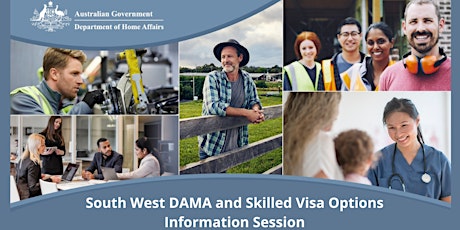 South West DAMA and Skilled Visa Options Information Session - Bunbury