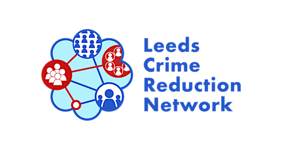 Leeds Crime Reduction Network Meeting