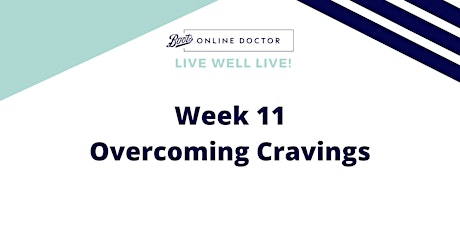 Live Well LIVE! - Week 11: Overcoming Cravings ingressos