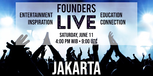 Imagen principal de Founders Live: Jakarta