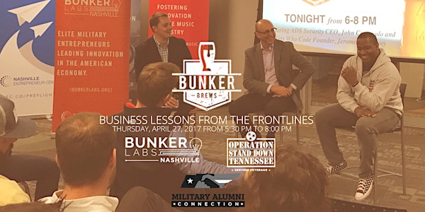 Bunker Brews, Business Lessons from the Frontlines