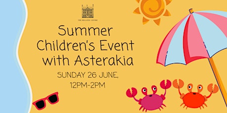 Summer Children’s Event with Asterakia tickets
