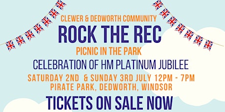 "Rock The Rec" Picnic in the Park - Windsor, Berkshire, UK tickets