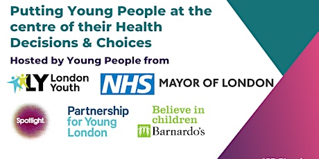 Putting Young People at the centre of their Health Decisions & Choices tickets