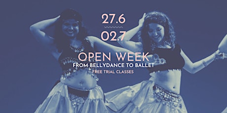 Open Week - From bellydance to ballet tickets