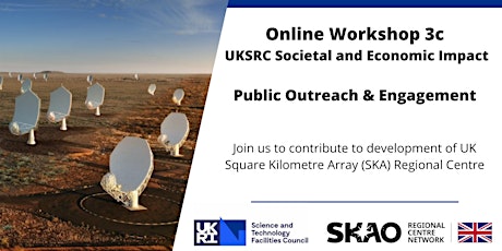 UKSRC workshop 3c: Creating impact via public outreach and engagement