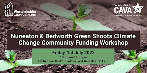 Nuneaton & Bedworth Green Shoots  Climate Change Community Funding Workshop