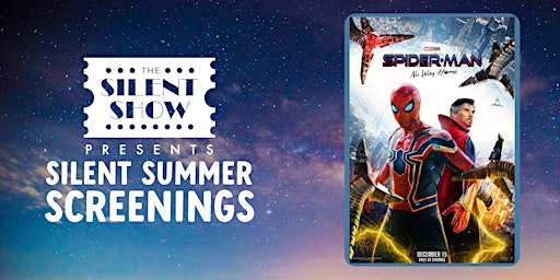 Haywards Heath's Open Air Cinema & Live Music - Spider-Man: No Way Home