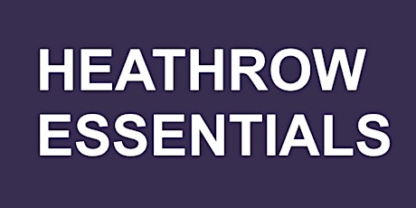 Heathrow Essential Skills Registration Form tickets