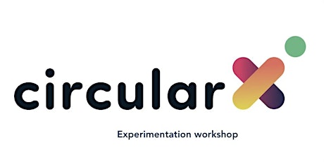 Circular X Experimentation workshop (II) bilhetes