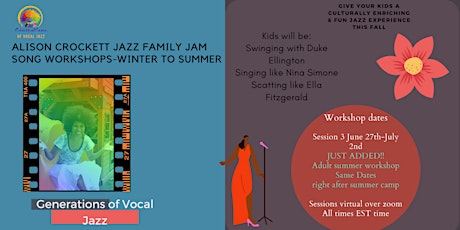 Alison Crockett Jazz Family Jam Song Workshops-Ages 6-12 and Adults Tickets