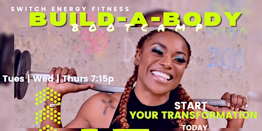 BUILD-A-BODY BOOTCAMP - Build-A-Booty ( Leg and Glute focused workout)