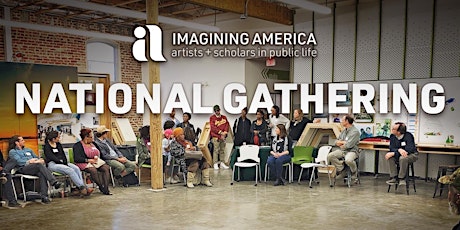 2022 Imagining America National Gathering: Rituals of Repair and Renewal tickets