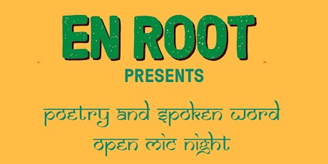 En Root Presents: Open Mic Poetry and Spoken Word with JClean and Seb Lloyd tickets
