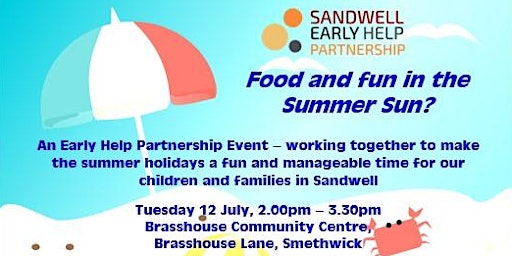 Food and fun in the Summer Sun? (Early Help Partnership Event)