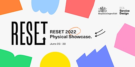 Reset 2022 Physical Showcase tickets