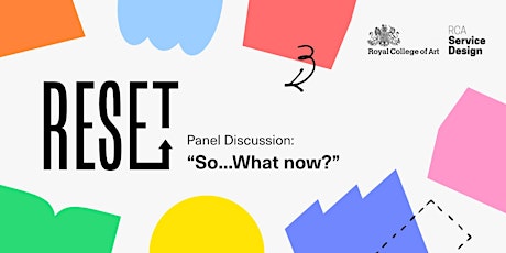 Panel Discussion: "So... What now?" tickets
