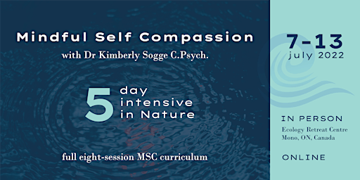 Mindful Self Compassion Intensive in Nature