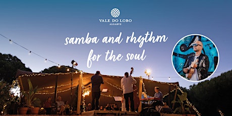 Samba and Rhythm for the Soul - Intimate Concert by Nuno Bastos bilhetes