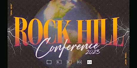 Rock Hill Conference 2023 tickets