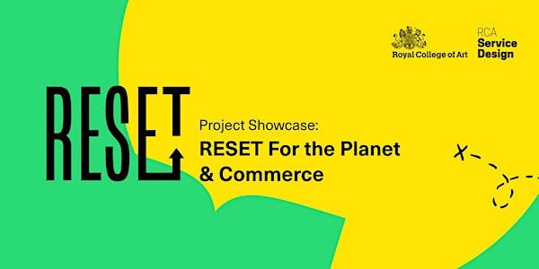 Project Showcase: Reset For the Planet & Commerce