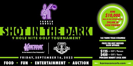 Karma Concerts Presents 9 Hole  Shot in The Dark Leduc Golf & Country Club