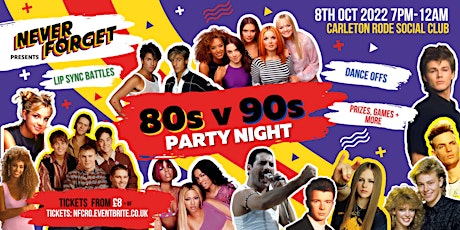 Never Forget presents 80s vs 90s PARTYNIGHT tickets