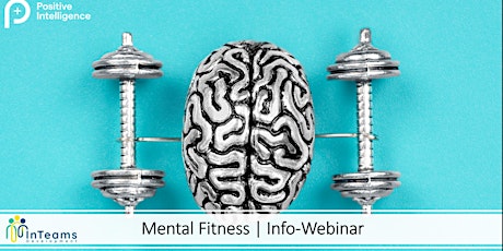 Positive Intelligence | Mental Fitness Info-Webinar Tickets