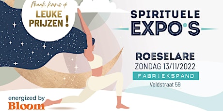 Spirituele Beurs Roeselare • 13 november 2022 • Bloom Expo