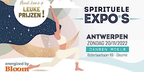 Spirituele Beurs Deurne (Antwerpen) • 20 november 2022 • Bloom Expo billets