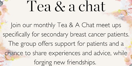 Make 2nds Count: Tea & A Chat meet ups for secondary breast cancer patients