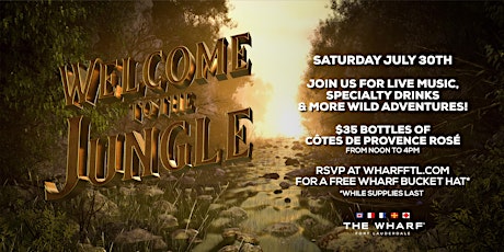 Welcome to the Jungle at The Wharf FTL - Saturday tickets