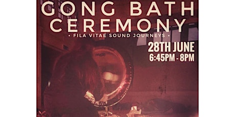 GONG BATH CEREMONY tickets